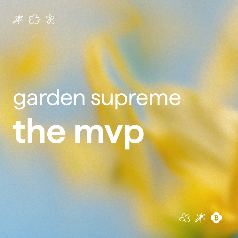 Gardener Supreme: el MVP