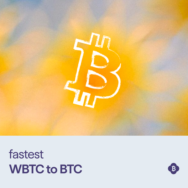 WBTC 兑换 BTC 最快的桥